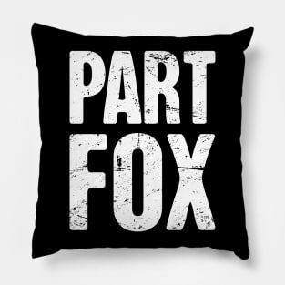 Otherkin Part Fox Pillow