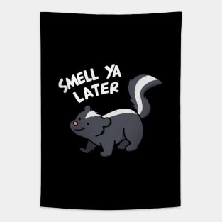 Smell Ya Later Cute Skunk Pun Tapestry