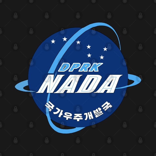 National Aerospace Development Administration - DPRK, North Korean Space Program by SpaceDogLaika