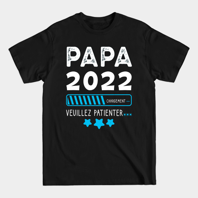 Discover Papa 2022 - Cadeau future papa - Future Papa - T-Shirt