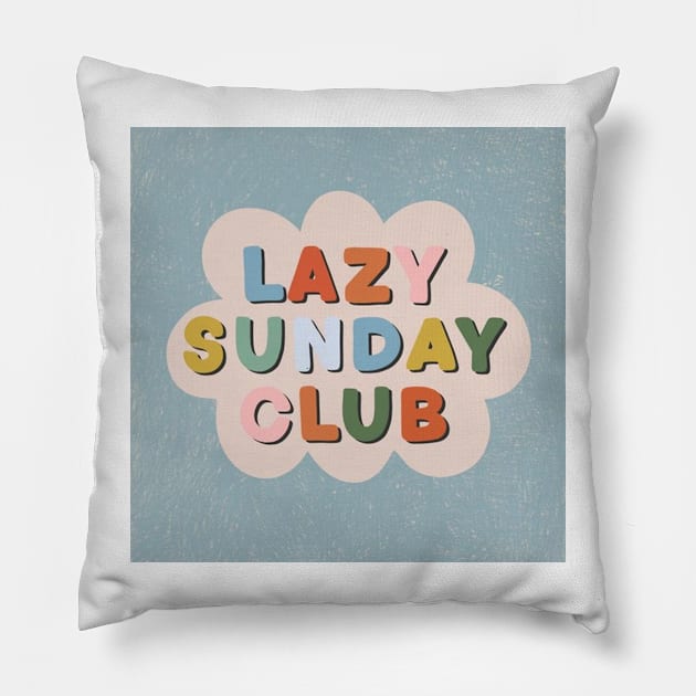 Lazy Sunday Club Pillow by AmandaGJ9t3