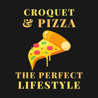 croquet and pizza lifestyle T-Shirt