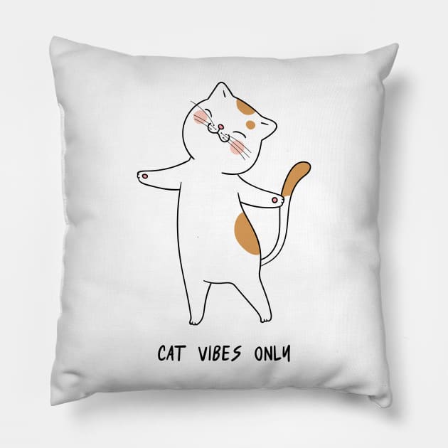 Cat Vibes Only Pillow by tempura