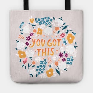 You got this Tote