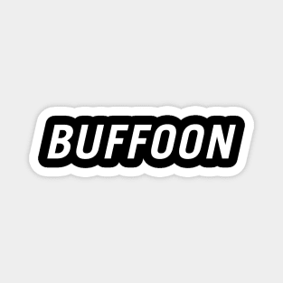 Buffoon Magnet