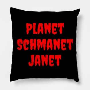 Planet Schmanet Janet Pillow