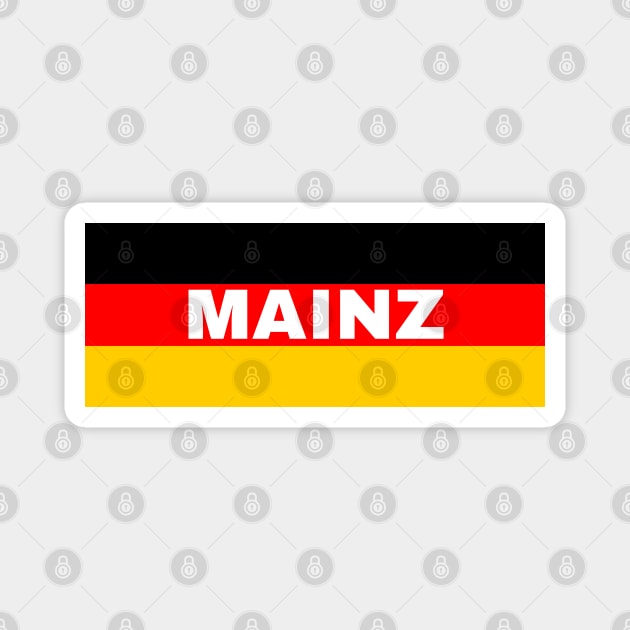 Mainz City in German Flag Magnet by aybe7elf