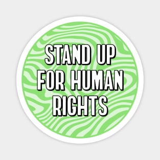 Stand Up For Human Rights Magnet