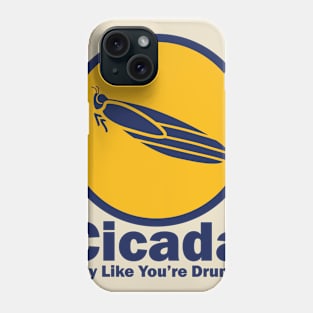 Cicada Fly Like You're Drunk (LS) Phone Case