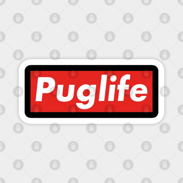 Puglife Magnet by darklordpug