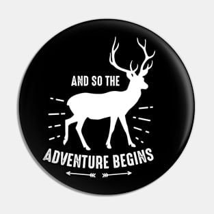 Cool And So The Adventure Begins Design , Great Adventure Pin