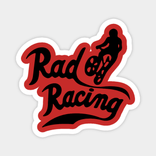 rad racing Magnet