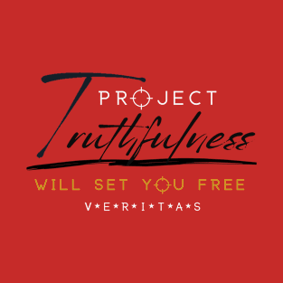 Truthfulness Will Set You Free - The Meaning Of Veritas T-Shirt