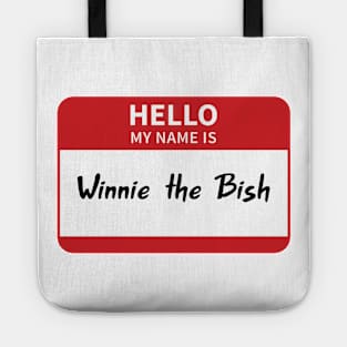 Winnie the Bish Tote