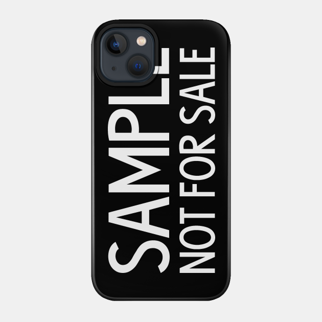 Sample - Streetwear - Phone Case