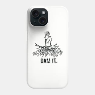 DAM IT Phone Case