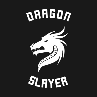 Cool Dragon Slayer T-Shirt T-Shirt