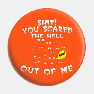 boo! Are you scare from me Pin