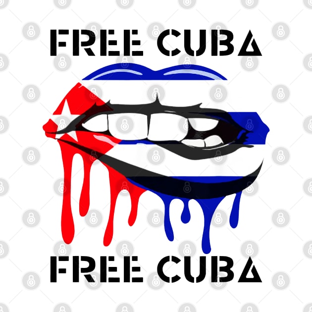 Cuba Flag and Lips Free Patria Cuban Pride y Vida by dyazagita