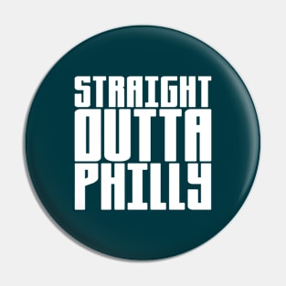 Straight Outta Philly Pin