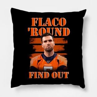 Flacco 'Round & find out Pillow