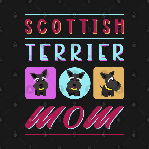 Scottish Terrier Mom | Dog Owner Scottish Terriers by Streetwear KKS