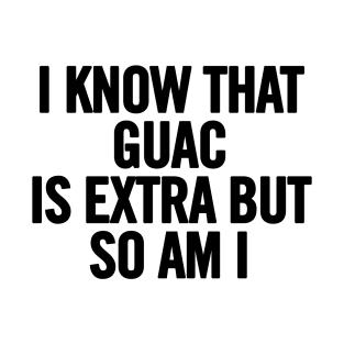 Extra Guac T-Shirt