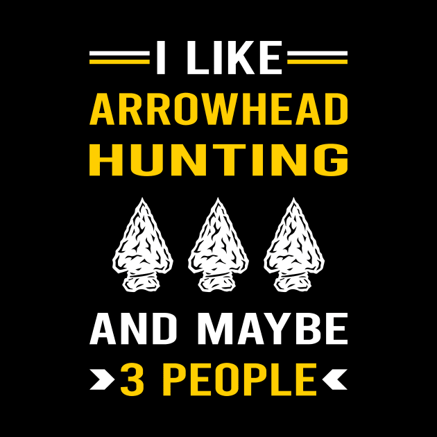 3 People Arrowhead Hunter Hunting Arrowheads by Good Day