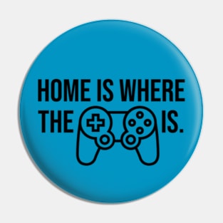 Home is Where the Playstation Controller Is Pin