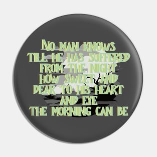 Dracula Quote Pin