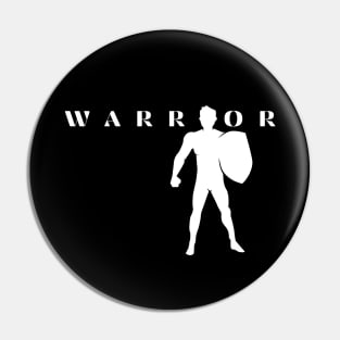 Warrior Hero Pin