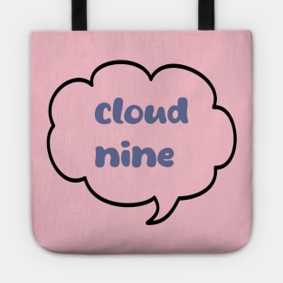 cloud nine Tote