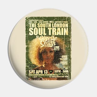 POSTER TOUR - SOUL TRAIN THE SOUTH LONDON 63 Pin