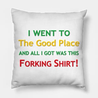 Forking Shirt Pillow