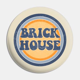 Brick House Pin