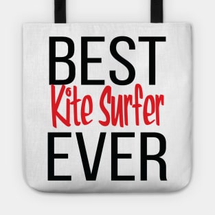 Best Kite Surfer Ever Tote