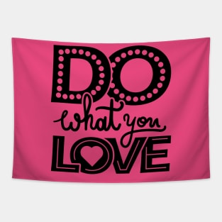 Do What You Love Tapestry