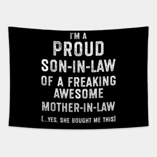 Mens Proud Son In Law Of A Freaking Awesome Mother In Law T-Shirt Tapestry