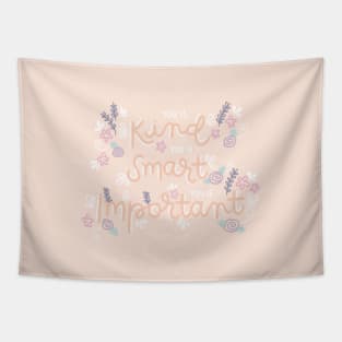 You is kind, you is smart, you is important - peach color Tapestry