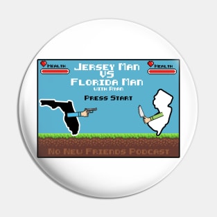 8 Bit Jersey Man VS Florida Man Pin