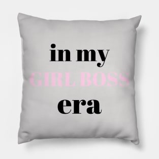 Girl boss era Pillow