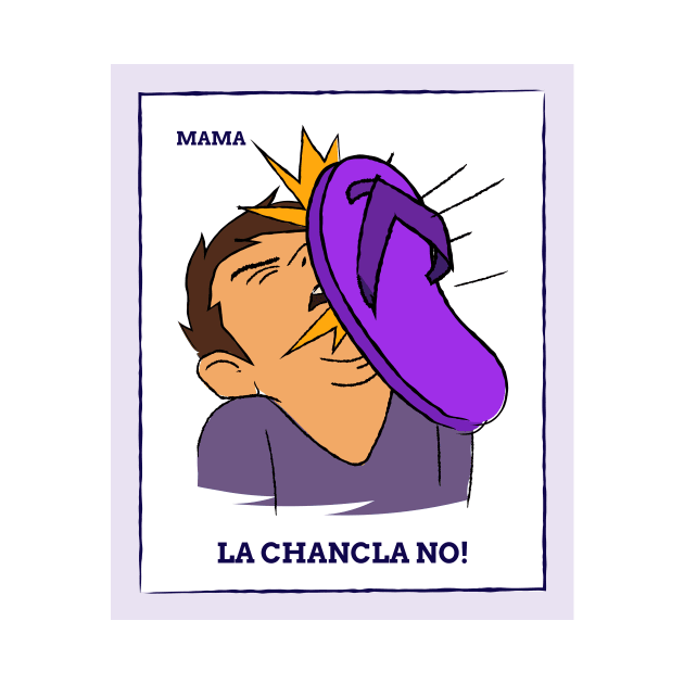 La chancla no! by dgutpro87