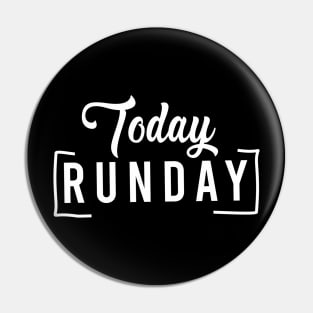 today run day Pin