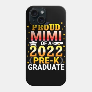 Proud Mimi Of A Class Of 2022 Pre-k Graduate Senior Student Phone Case