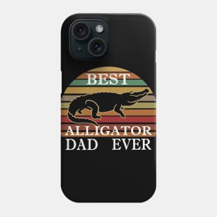 Best Alligator Dad Ever - Retro Vintage Best Alligator Dad Ever Phone Case