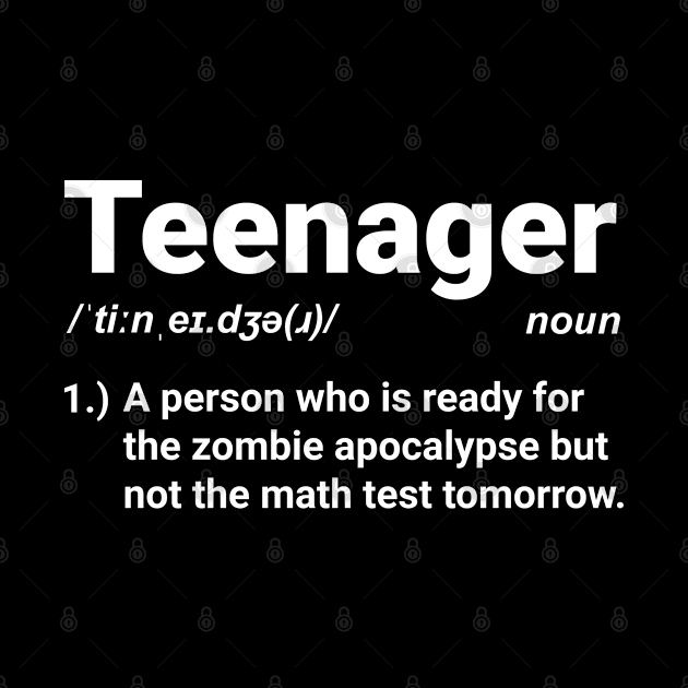 Teen Definition Zombie Apocalysis Math School by tobzz