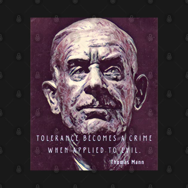 Thomas Mann quote, version 2 by artbleed