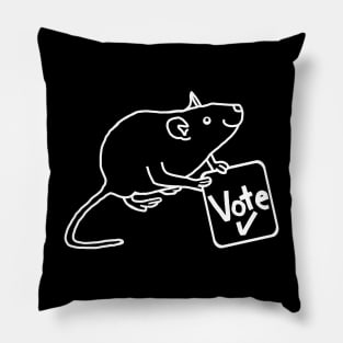 White Line Rat says Vote Pillow