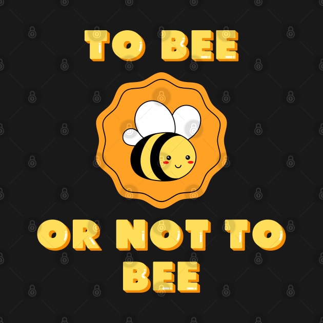 To bee or not to bee by SilentCreations