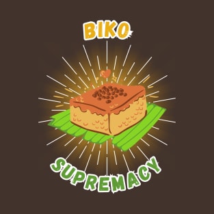 Biko supremacy filipino food T-Shirt